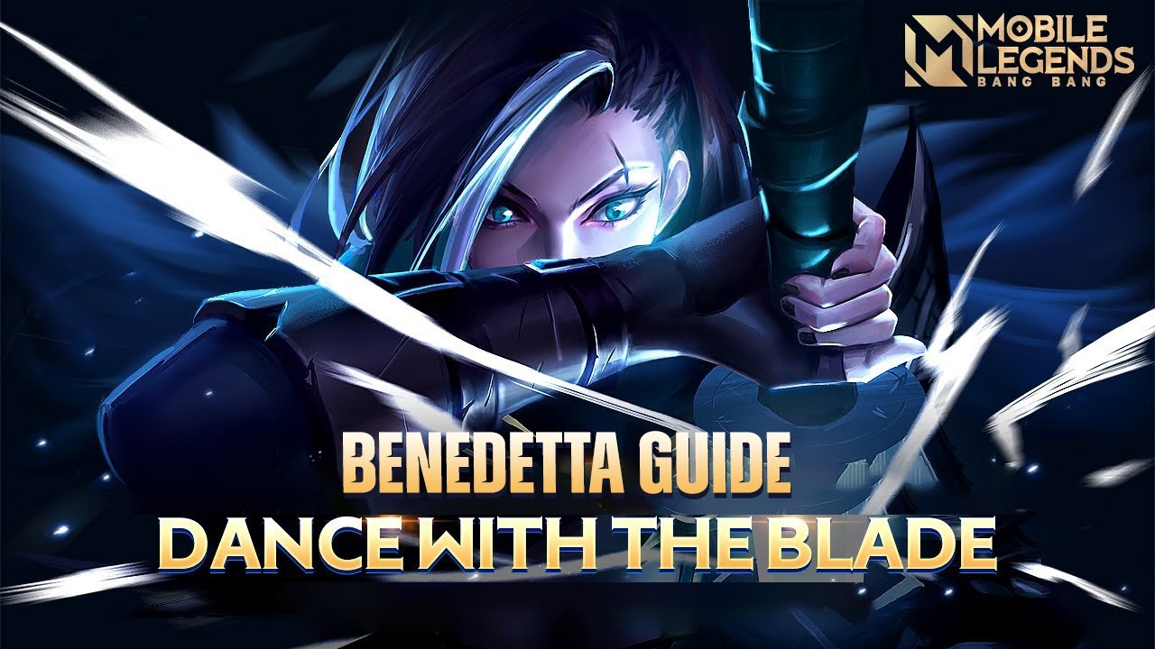 Benedetta Guide | Mobile Legends: Bang Bang