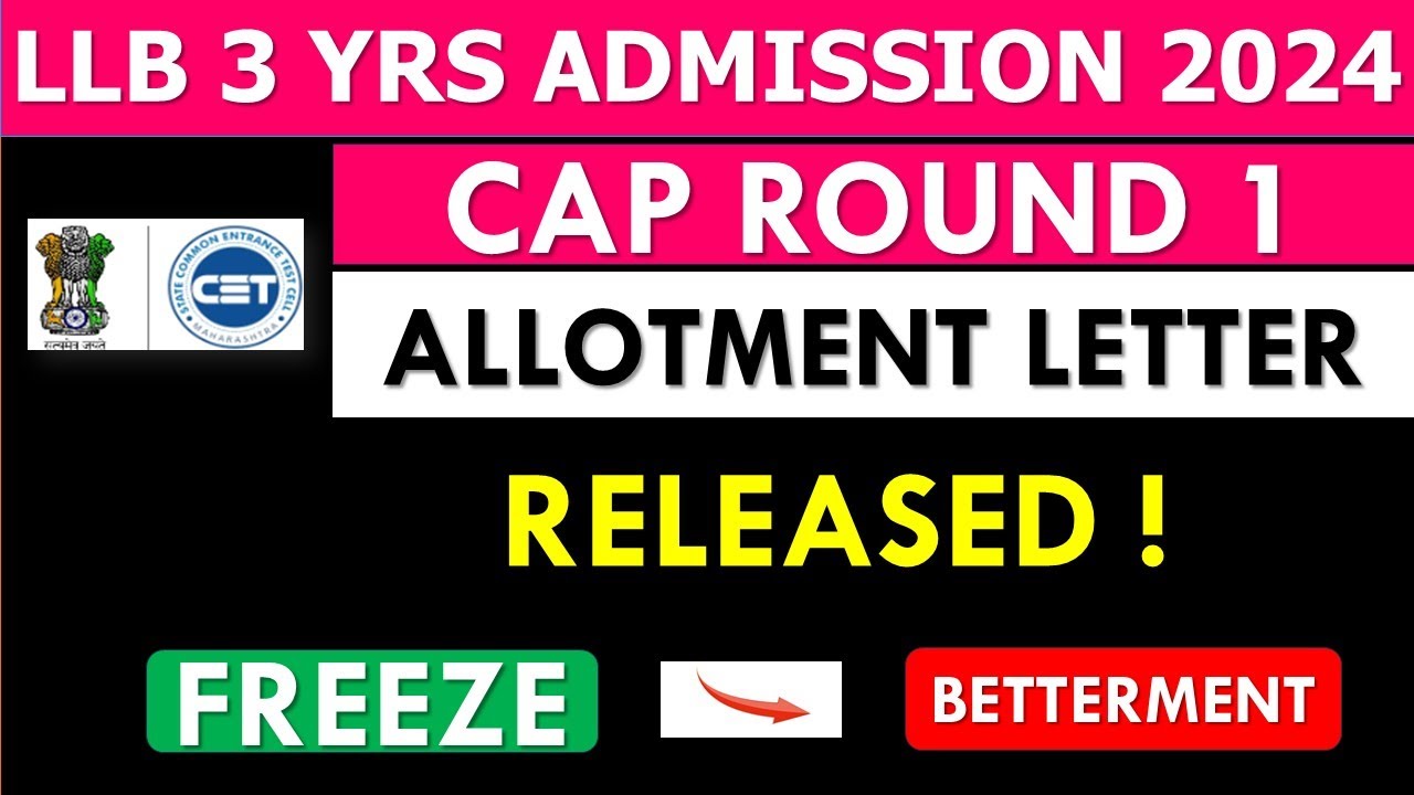 LLB (3 Yrs) Cap Round 1 Allotment Letter Released 2024 | How to Check LLB 3 Allotment 2024 |