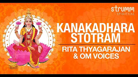 Kanakadhara Stotram I Rita Thyagarajan & Om Voices...