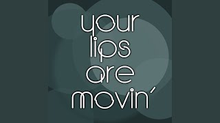 Download Lagu Lips Are Movin MP3