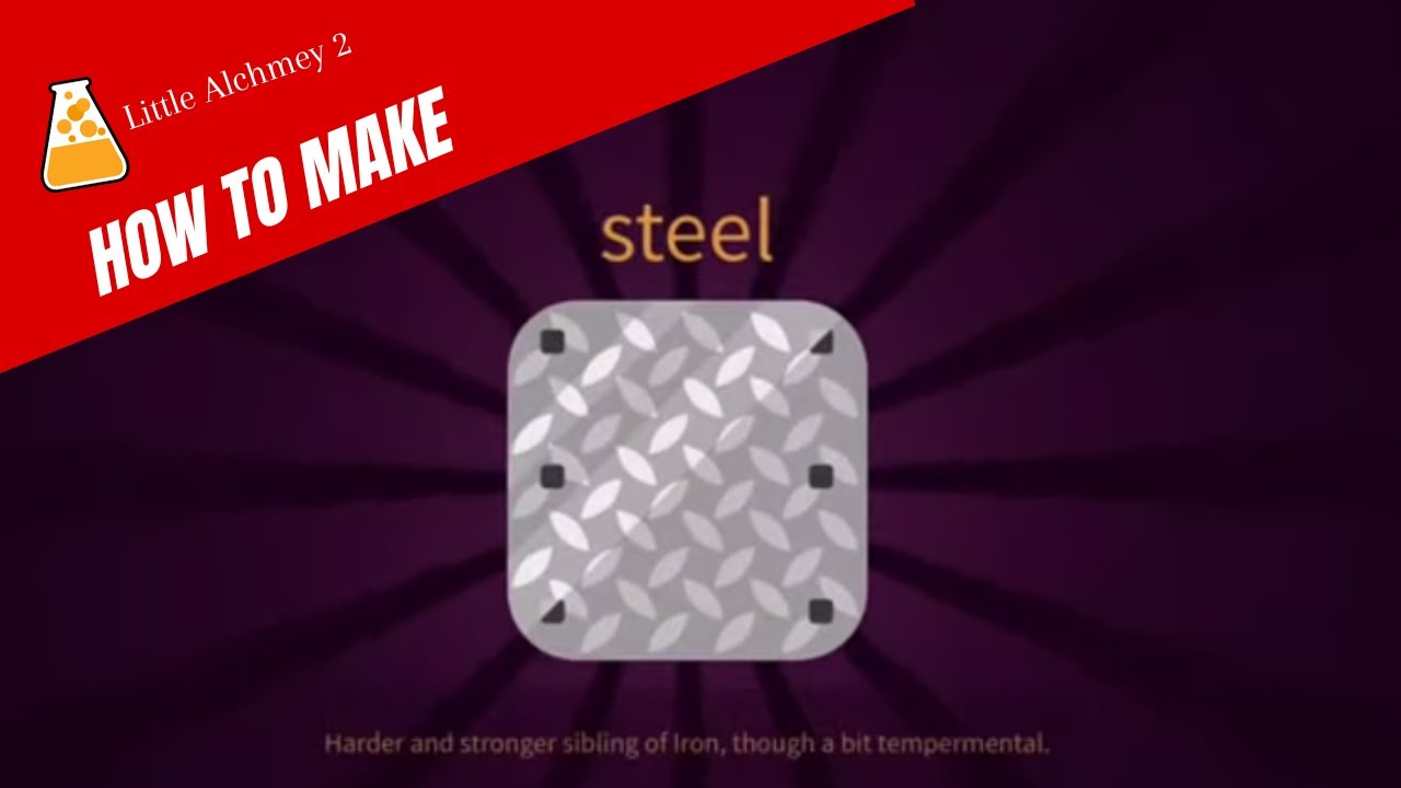 Little Alchemy 2 - How To Make Steel