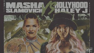 Celebrity DOUBLE DOSE II - 2/1/25 - Masha Slamovich vs Hollyhood Haley J Profile