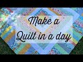 A quilt in one day-make a scrappy quilt- sew with me-patchwork quilt-easy sewing