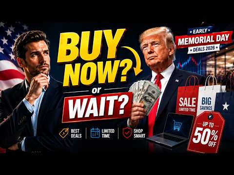 Video Early Memorial Day Deals 2026: Shop Today or Hold Off?