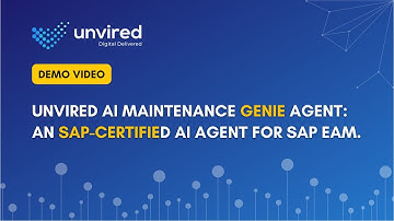 Unvired AI Maintenance Genie: An SAP Certified AI Agent for SAP EAM