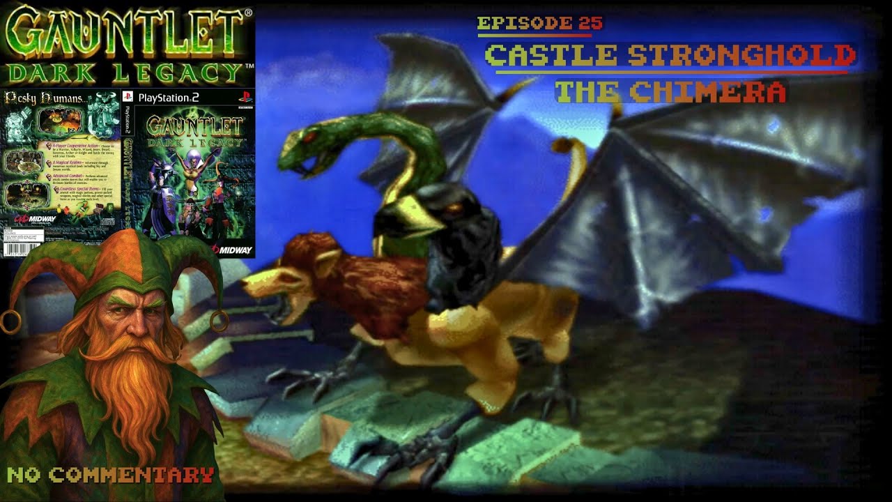 Gauntlet Dark Legacy (PS2) | BOSS FIGHT | Chimera | Castle Stronghold | Episode 25