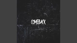 COMEBACK - J Swey, Azide