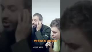 Medinen ta vizitojmë- ADEMI & YLBERI