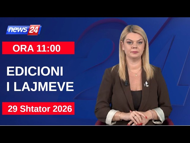 29 Shtator 2026 Edicioni i Lajmeve në News24 në studio Nisida Tufa (Ora 11:00)