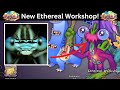 I beat ethereal workshop