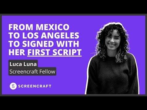 How She Got Signed With Her First Script ScreenCraft Fellow Lucy Luna