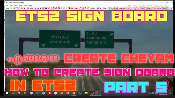 ets2 map editing||sign board creating||malayalam||part 5||