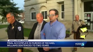 Third person sentenced in gruesome death of Grinnell man