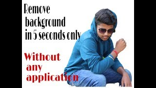 Remove Background In Just 5 Seconds  | Mobile & Desktop | In HINDI