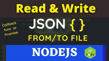 Read File & Write JSON content from / To File in Nodejs | File System Module in NodeJS