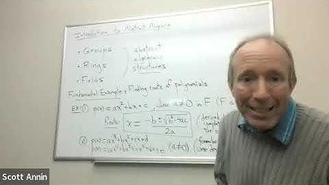 Introduction to Abstract Algebra (19 minutes)