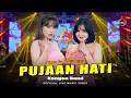 PUJAAN HATI - DARA FU, LAILA AYU | Mengapa kau tak membalas cintaku | Official Live Music Video