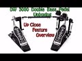 DW 3000 - Double Bass Pedal - Unboxing and [Close Up] Feature Overview - DW 3002