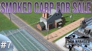 Smoked Carp for Sale | Farm Manager World Let's Play Ep 7 screenshot 5