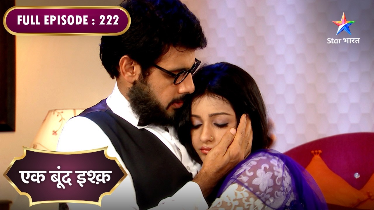 Ek Boond Ishq | Mrityunjay Ne Kiya Khooni Ka Peechha | FULL EPISODE- 222 #starbharatdramaandthriller
