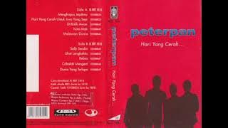 Peterpan - Menghapus Jejakmu Composer - Ariel/Eross Candra (2007)
