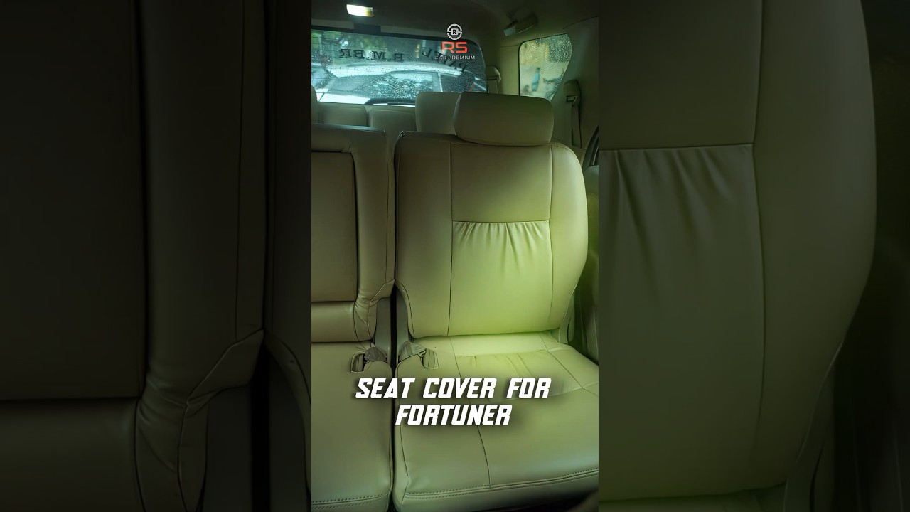 Fortuner seat cover upgraded call@9743767910