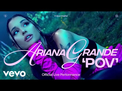 Ariana Grande - Pov | Vevo