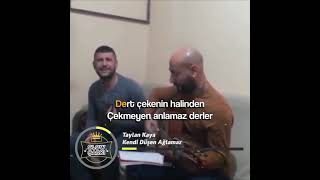 Video thumbnail of "Taylan Kaya - Kendi Düşen Ağlamaz"