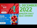 Amazon Quiz Today Answer 5 December 2022