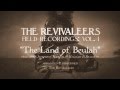 Capture de la vidéo 'The Land Of Beulah'  Field Recording By The Revivaleers