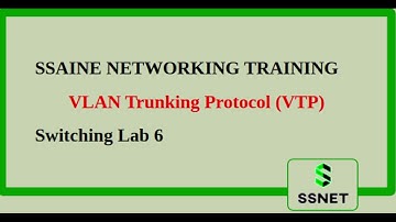 VLAN Trunking Protocol ( VTP ) | Automate VLAN Configuration | Switching Lab 6