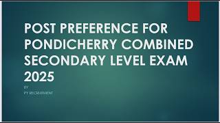 POST PREFERENCE SELECTION - HOW TO APPLY FOR PONDYJUNIOR LIBRARY ATTENDANT GALLERY ASSISTANT 2025