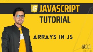 Introduction to JavaScript Array | JS Tutorial in हिंदी