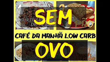 O que comer no café da manhã sem ser ovo?