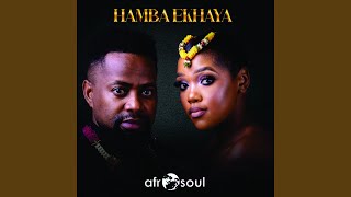 HAMBA EKHAYA