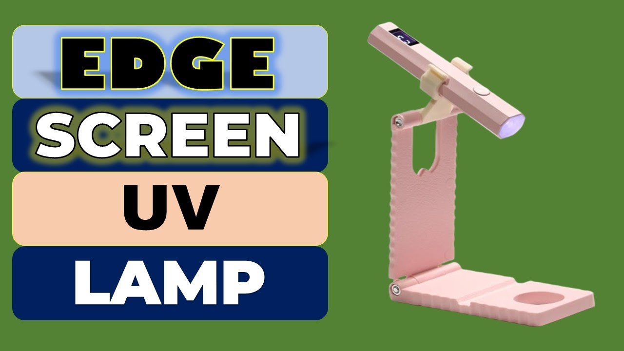 Top 5 Best Edge Screen UV lamp in 2026 | From Aliexpress
