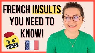 HOW TO INSULT SOMEBODY IN FRENCH 😅 | Learn French Insults with Me [Sensitive language]