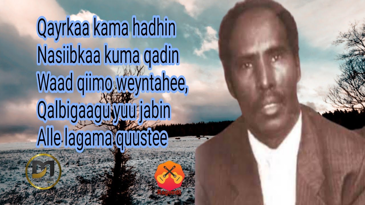 Download Cabdullahi Y. Hanuuniye - Qalbigaagu yuu jabin lyrics
