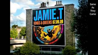 Jamie T - Same As They Came