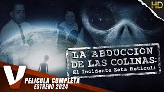 EL INCIDENTE ZETA RETICULI | ESTRENO 2024 | OVNIs | PELICULA COMPLETA EN ESPANOL LATINO