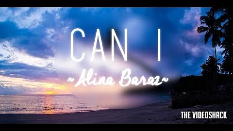 Alina Baraz &Galimatias - "Can I" Lyrics