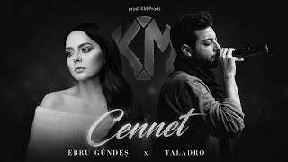Cennet - Ebru Gündeş & Taladro / Sevdim Kaç Kere Bilemem By. Km Prods