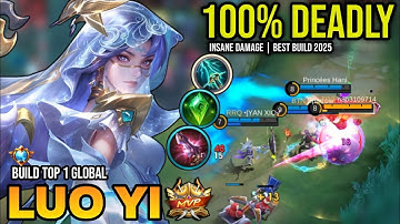 LUO YI BEST BUILD 2025 | BUILD TOP 1 GLOBAL LUO YI GAMEPLAY | MOBILE LEGENDS✓