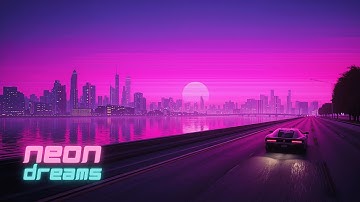 Neon Dreams: 2-Hour Synthwave 🌌 | Retro-Futuristic Mix for Night Drives, Focus & Creative Escapes