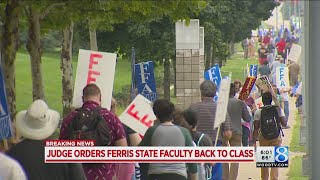 Judge orders striking Ferris State professors back to classroom