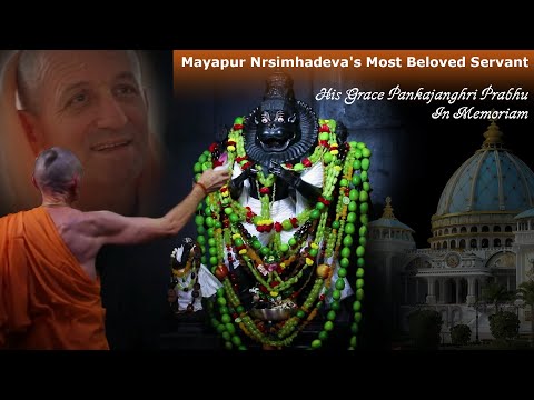 Mayapur Nrsimhadevas Most Beloved Servant Sriman Pankajanghri Prabhu: In Memoriam  @TOVPinfoTube