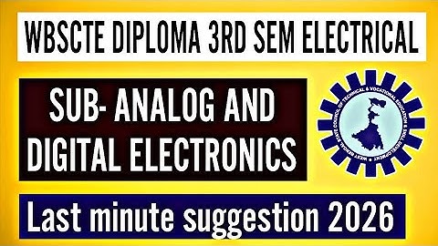 Analog and digital electronics subject suggestion 2026| #wbscte diploma 3rd sem electrical 