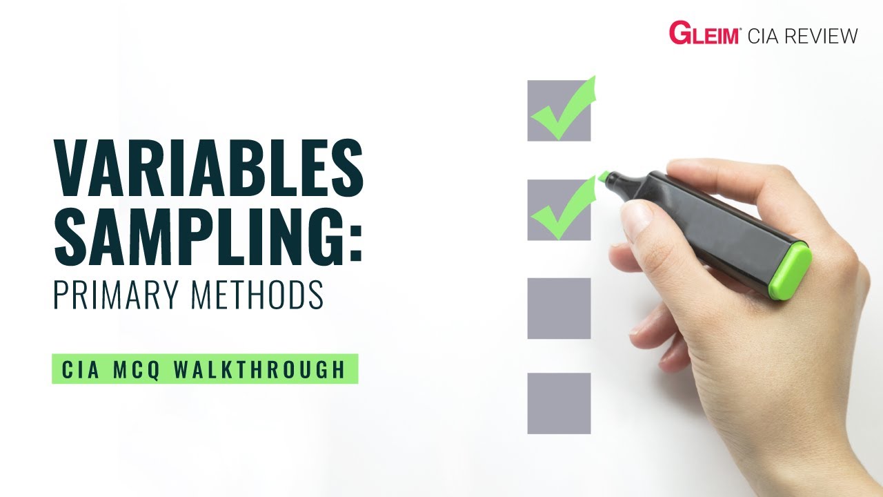 Free CIA Practice Questions | Pt 2 — Variables Sampling: Primary Methods