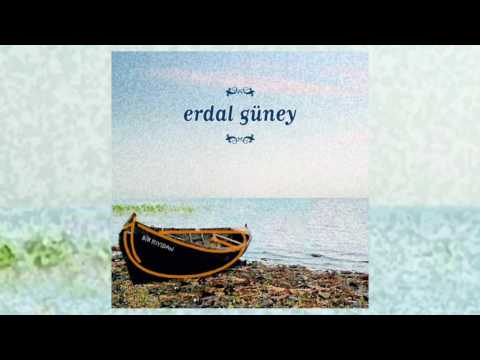 Erdal Güney - Gölgen Düşsün Üstüme #adamüzik