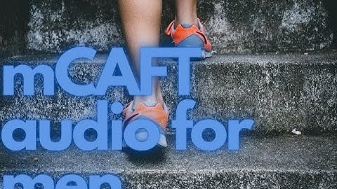mCAFT Audio for Men (Modified Canadian Aerobic Fitness Test/ Step Test)
